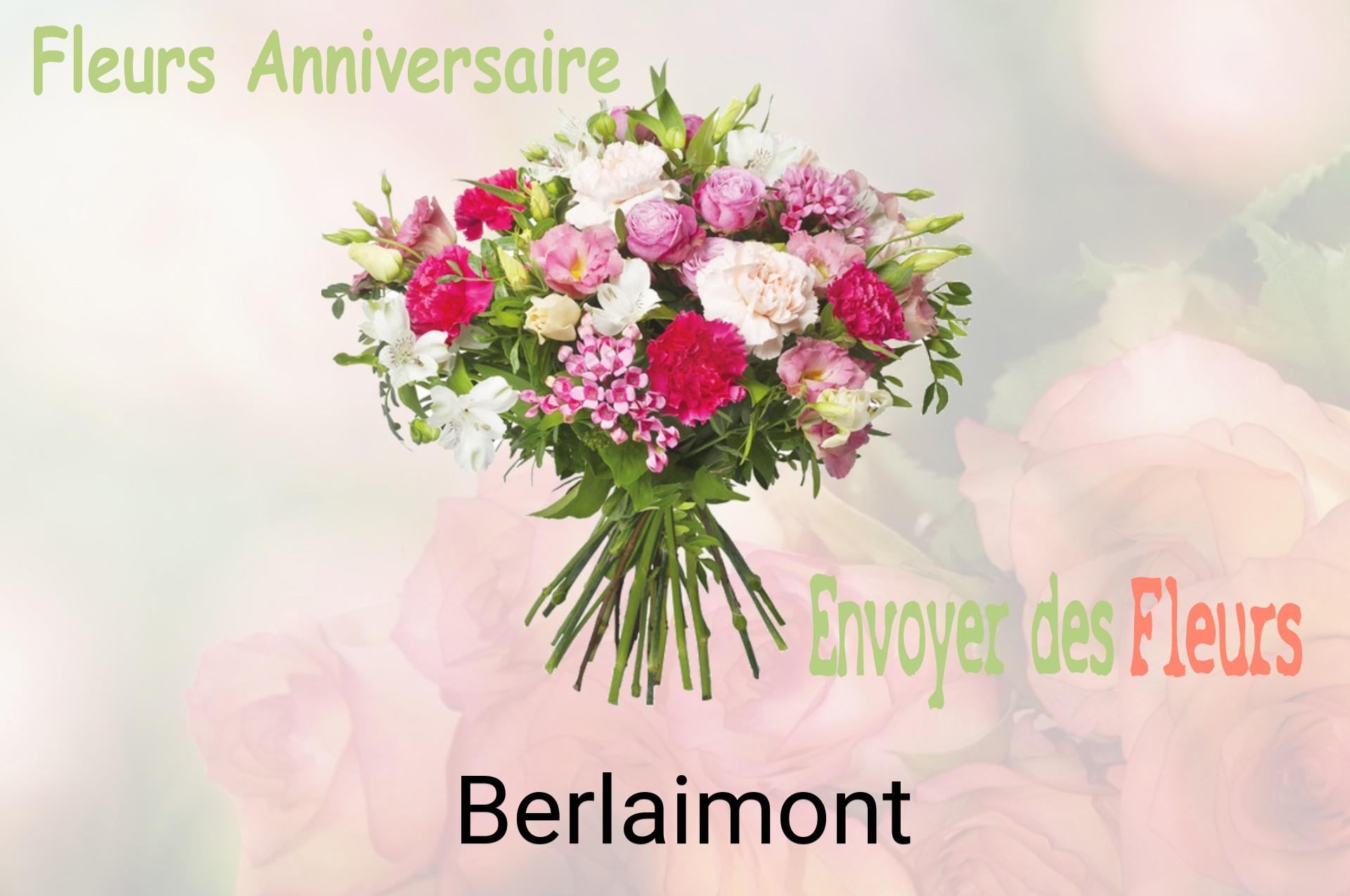 Bouquet de fleurs d’anniversaire livré à Berlaimont